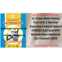 11 Class Math Notes Unit 2 Review Exercise Federal Board (FBISE) AJK and KPK Boards New National Curriculum 2025